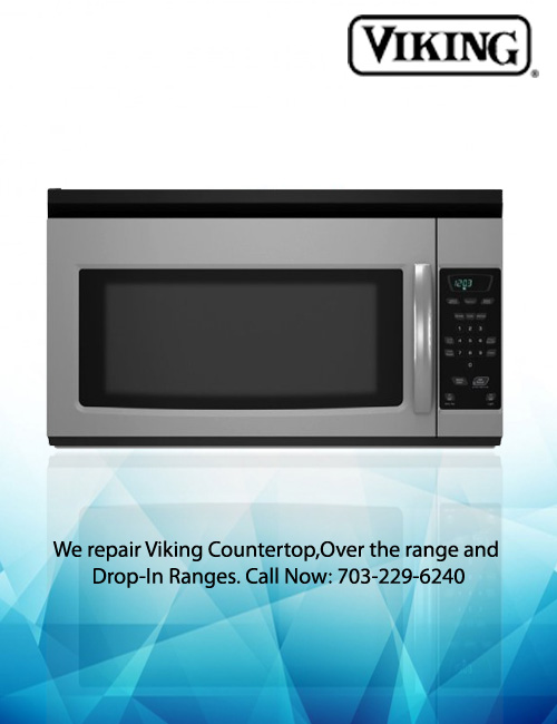 Viking Appliances Repair-Same Day Service in Northern VA, Maryland & D.C